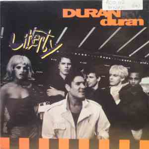 Duran Duran - Liberty