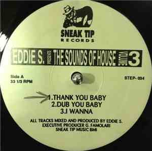 Eddie S. - The Sounds Of House  Volume 3