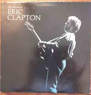 Eric Clapton - The Cream Of Eric Clapton