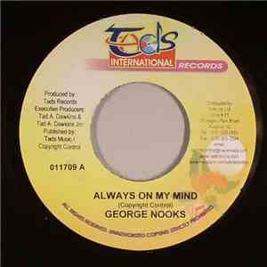 George Nooks - Always On My Mind