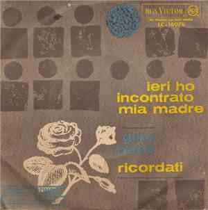 Gino Paoli - Ricordati / Ieri Ho Incontrato Mia Madre
