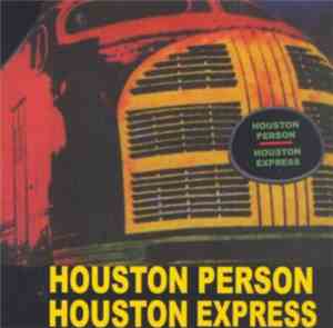 Houston Person - Houston Express