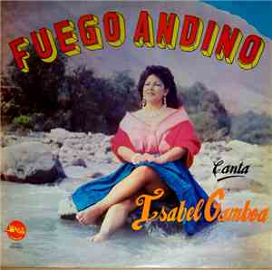 Isabel Gamboa - Fuego Andino