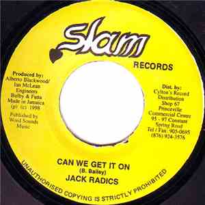 Jack Radics - Can We Get It On