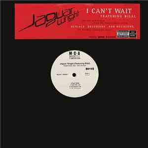 Jaguar Wright (Featuring) Bilal - I Can't Wait