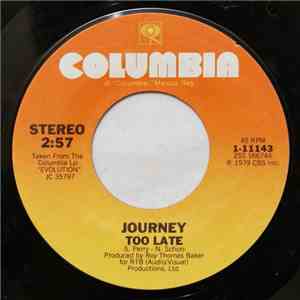 Journey - Too Late