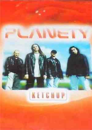 Ketchup - Planety