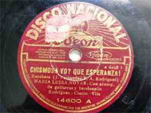 María Luisa Notar - Chismosa Yo? Que Esperanza / Lo Que Le Pasó A Benita