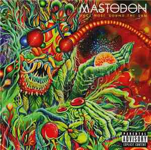 Mastodon - Once More 'Round The Sun