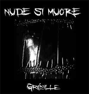 Nude Si Muore - Grésille