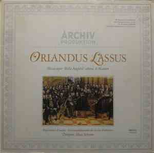 Orlandus Lassus, Regensburger Domchor, Instrumentalensemble der Archiv Prod ...