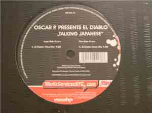Oscar P. Presents  El Diablo  - Talking Japanese