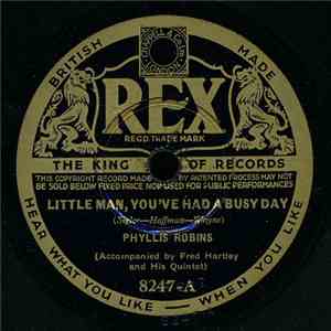 Phyllis Robins Accompanied By Fred Hartley And His Quintet - Little Man, Yo ...