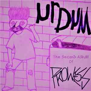 Prowess  - Ur Dum