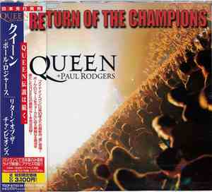 Queen + Paul Rodgers - Return Of The Champions