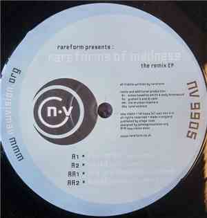 Rareform - Rareforms Of Madness (The Remix EP)