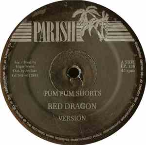 Red Dragon / Singing Melody - Pum Pum Shorts / Love Thing