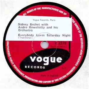 Sidney Bechet with André Reweliotty and his Orchestra - Everybody Loves Sat ...