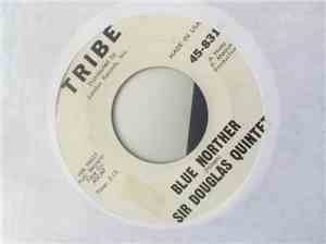 Sir Douglas Quintet - Blue Norther