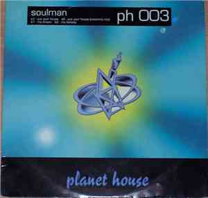 Soulman  - Put Your House / My Dream / My Fantasy