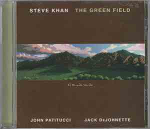 Steve Khan, John Patitucci, Jack DeJohnette - The Green Field
