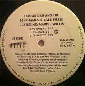 Tarzan Dan And The John James Jungle Posse / Go Go's - Yo Baby Yo / Cool Je ...
