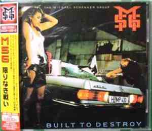 The Michael Schenker Group - Built To Destroy