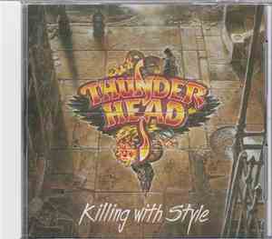 Thunderhead  - Killing With Style
