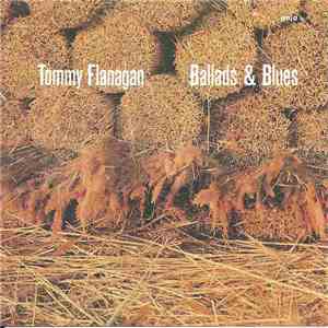 Tommy Flanagan - Ballads & Blues