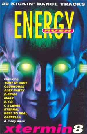 Various - Energy Rush: Xtermin8