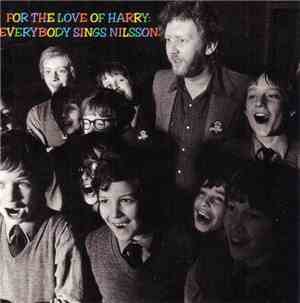 Various - For The Love Of Harry - Everybody Sings Nilsson