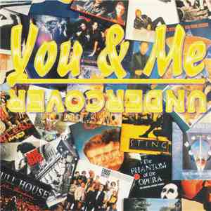 You & Me  - Undercover