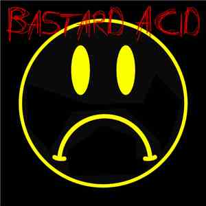 2T - Bastard Acid