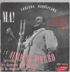 Aurelio Fierro With Orchestra Conducted By Mino Campanino - ma! canzona nap ...