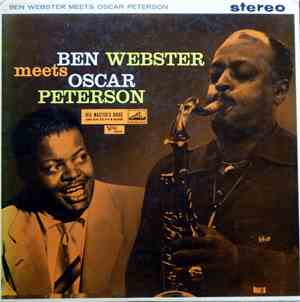 Ben Webster meets Oscar Peterson - Ben Webster Meets Oscar Peterson