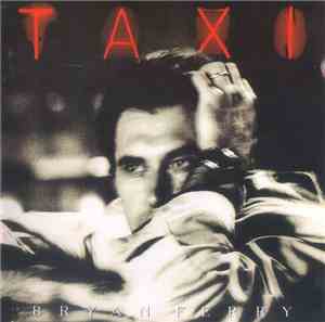 Bryan Ferry - Taxi
