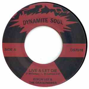 Byron Lee & The Dragonaires / Richard Ace - Live & Let Die / Stayin'Alive