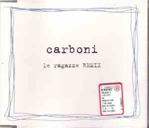 Carboni - Le Ragazze (Remix)