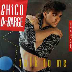 Chico DeBarge - Talk To Me
