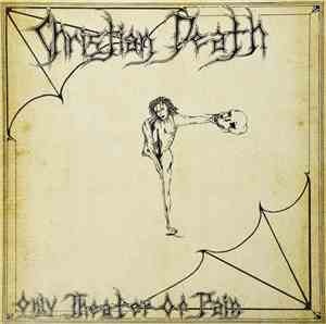 Christian Death - Only Theater Of Pain