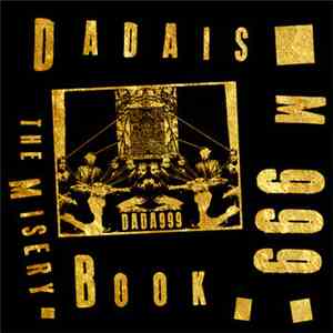 Dadaism 999 - The Misery Book
