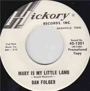 Dan Folger - Mary Is My Little Lamb