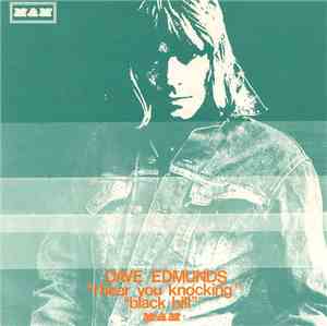 Dave Edmunds - I Hear You Knocking