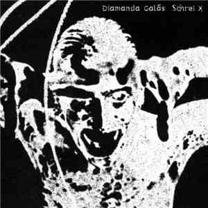 Diamanda Galás - Schrei x