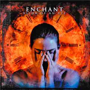 Enchant - Blink Of An Eye