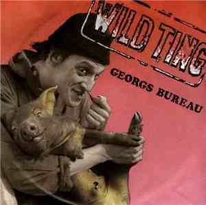 Georgs Bureau - Wild Ting