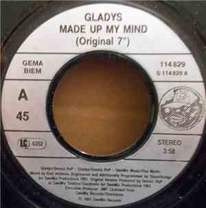 Gladys - Made Up My Mind