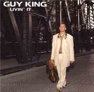 Guy King - Livin' It