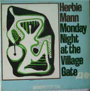 Herbie Mann - Monday Night At The Village Gate