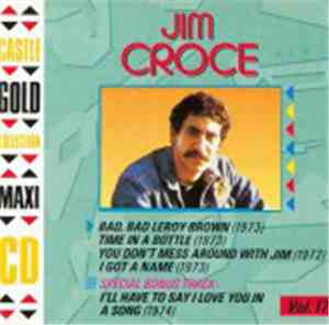 Jim Croce - Castle Gold Collection, Vol. 17